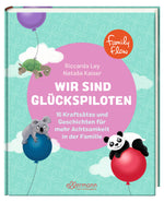 FamilyFlow. Wir sind Glückspiloten